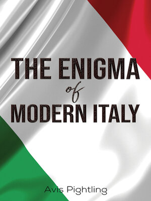 cover image of The Enigma of Modern Italy